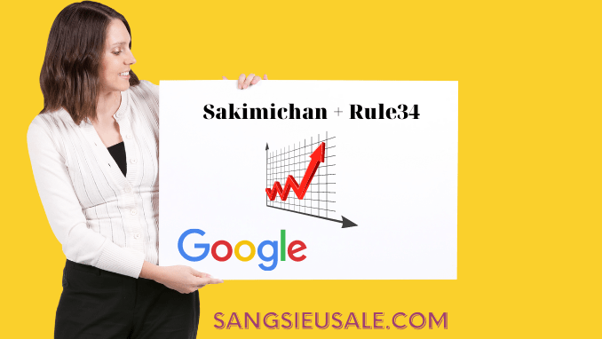 Sakimichan Rule 34 là gì mà nhiều người tìm kiếm đến thế