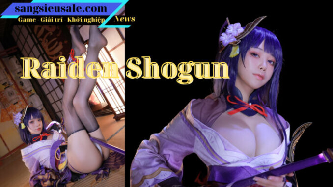 lại một phiên bản cosplay raiden shogun sexy nữa được phát hiện (member)