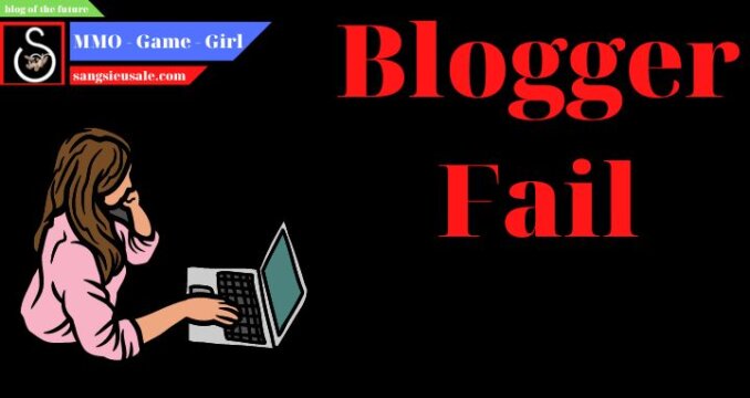 tại sao làm blogger nhưng bạn lại chưa thành công