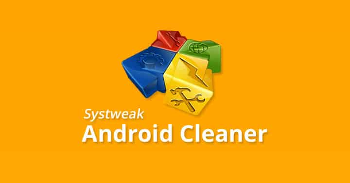 systweak android cleaner
