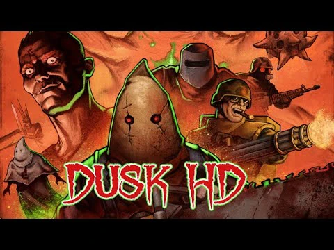 DUSK HD + SDK Launch Trailer