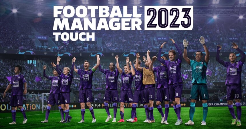 football manager 2023 touch